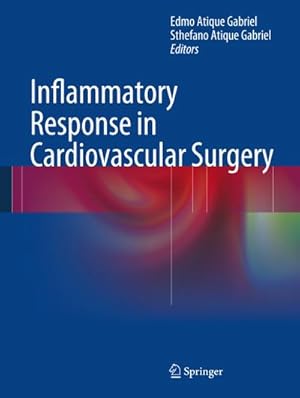 Bild des Verkufers fr Inflammatory Response in Cardiovascular Surgery zum Verkauf von BuchWeltWeit Ludwig Meier e.K.