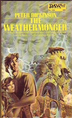 The Weathermonger .by the Author of "The Flight of Dragons" & "A Box of Nothing"