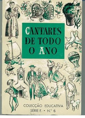 CANTARES DE TODO O ANO (selecção de Cantigas Populares Portuguesas)