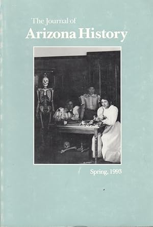 Bild des Verkufers fr The Journal of Arizona History: Volume 34, No.1, Spring 1993 zum Verkauf von Clausen Books, RMABA
