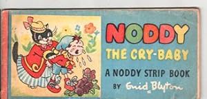 Noddy The Cry-Baby