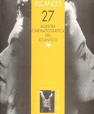 ALCANCES. 27 MUESTRA CINEMATOGRAFICA DEL ATLANTICO.