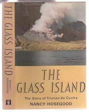 Seller image for The Glass Island: The Story of Tristan da Cunha for sale by Renaissance Books, ANZAAB / ILAB