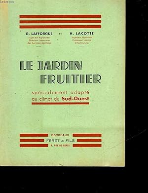 Bild des Verkufers fr LE JARDIN FRUITIER zum Verkauf von Le-Livre