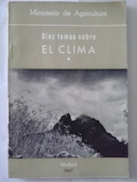 Image du vendeur pour Diez temas sobre el clima mis en vente par Librera Ofisierra