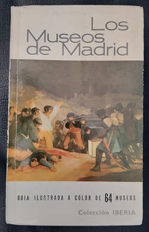 Imagen del vendedor de Los museos de Madrid. Gua ilustrada a color de 64 museos a la venta por Librera Ofisierra