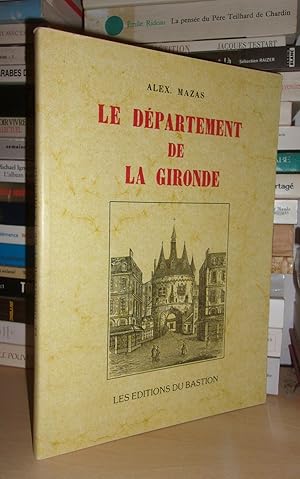 LE DEPARTEMENT DE LA GIRONDE