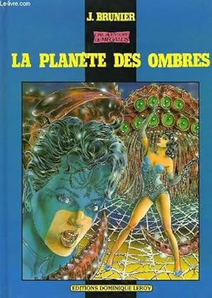 Bild des Verkufers fr LA PLANETE DES OMBRES zum Verkauf von Le-Livre
