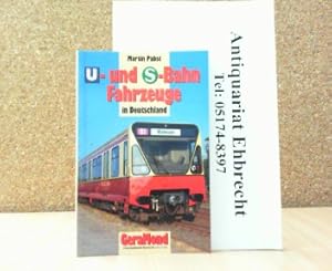 Bild des Verkufers fr U- und S-Bahn Fahrzeuge in Deutschland. GeraMond Strassenbahn Magazin Bibliothek. zum Verkauf von Antiquariat Ehbrecht - Preis inkl. MwSt.