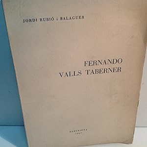 Imagen del vendedor de FERNANDO VALLS TABERNER RUBIO I BALAGUER JORDI 1967 a la venta por LIBRERIA ANTICUARIA SANZ