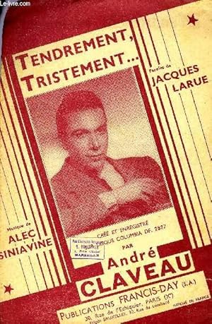 Seller image for TENDREMENT, TRISTEMENT for sale by Le-Livre