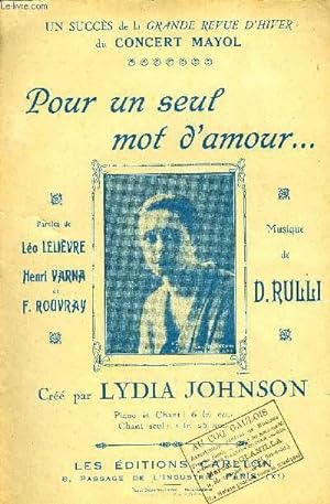 Bild des Verkufers fr POUR UN SEUL MOT D'AMOUR zum Verkauf von Le-Livre