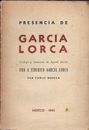 Bild des Verkufers fr Presencia de Garca Lorca. Oda a Federico Garca Lorca zum Verkauf von LIBRERA GULLIVER