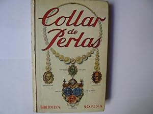 Imagen del vendedor de Collar de perlas. Trozos escogidos de los mejores dramticos espaoles a la venta por LIBRERA GULLIVER