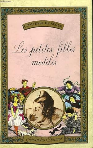 Bild des Verkufers fr LES PETITES FILLES MODELES / LES VACANCES zum Verkauf von Le-Livre