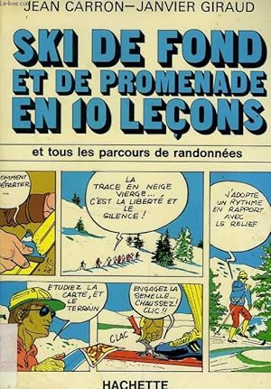 Seller image for SKI DE FOND ET DE PROMENADE EN 10 LECONS for sale by Le-Livre