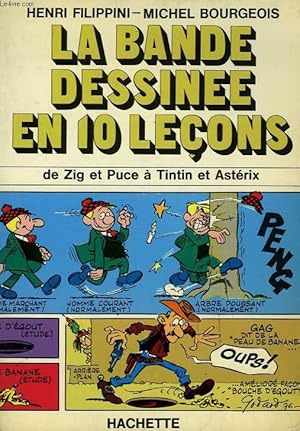 Image du vendeur pour LA BANDE DESSINEE EN 10 LECONS mis en vente par Le-Livre