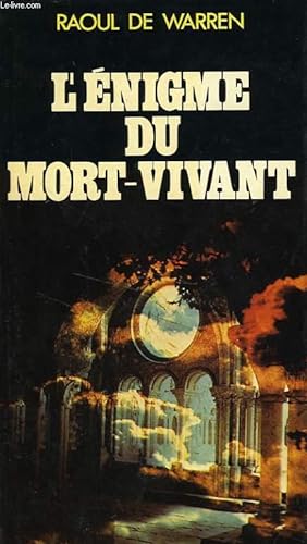 Bild des Verkufers fr L'NIGME DU MORT-VIVANT zum Verkauf von Le-Livre