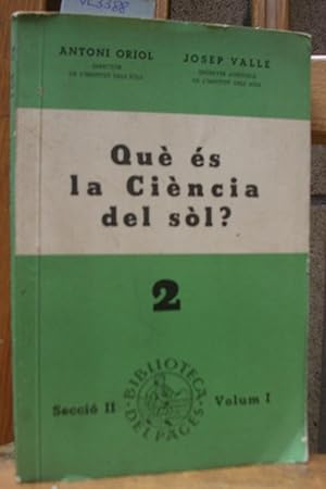 Immagine del venditore per QUE ES LA CIENCIA DEL SOL? venduto da LLIBRES del SENDERI