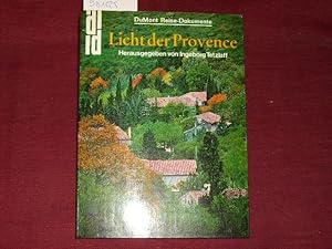 Licht der Provence. ausgew. Texte