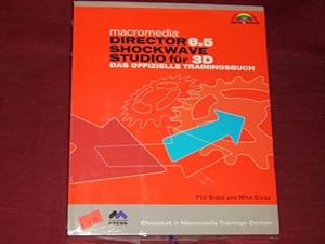 Bild des Verkufers fr Macromedia Director 8.5 Shockwave Studio fr 3D . Das offizielle Trainingsbuch. zum Verkauf von Der-Philo-soph