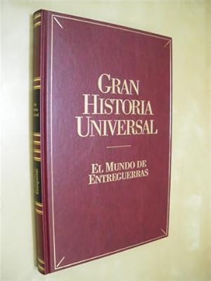 Image du vendeur pour EL MUNDO DE ENTREGUERRAS. GRAN HISTORIA UNIVERSAL. VOL. XXVI mis en vente par LIBRERIA TORMOS