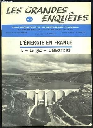 Imagen del vendedor de Les Grandes Enqutes N4 : L'nergie en France, 1re partie Le Gaz , l'Electricit a la venta por Le-Livre