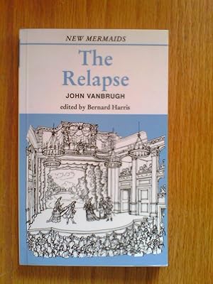 Seller image for The Relapse : Or Virtue in Danger for sale by Peter Pan books