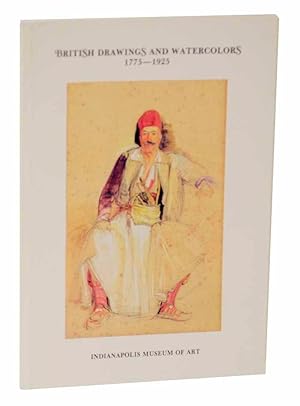 Bild des Verkufers fr British Drawings and Watercolors 1775-1925 zum Verkauf von Jeff Hirsch Books, ABAA