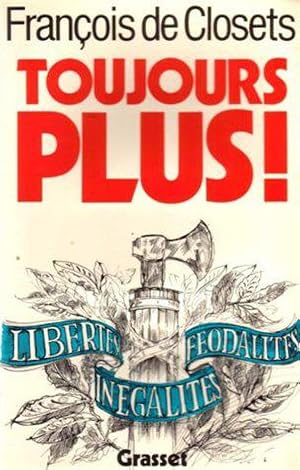 Seller image for Toujours plus ! for sale by JLG_livres anciens et modernes