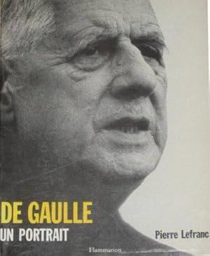 Bild des Verkufers fr De Gaulle Un Portrait zum Verkauf von JLG_livres anciens et modernes