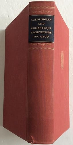 Imagen del vendedor de CAROLINGIAN AND ROMANESQUE ARCHITECTURE 800 TO 1200 a la venta por Chris Barmby MBE. C & A. J. Barmby