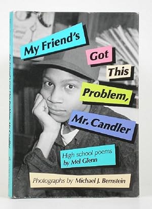 Imagen del vendedor de My Friend's Got This Problem, Mr. Candler a la venta por Banjo Booksellers, IOBA