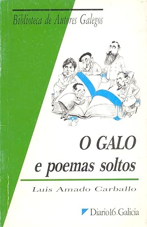Bild des Verkufers fr O GALO E POEMAS SOLTOS zum Verkauf von Libreria 7 Soles