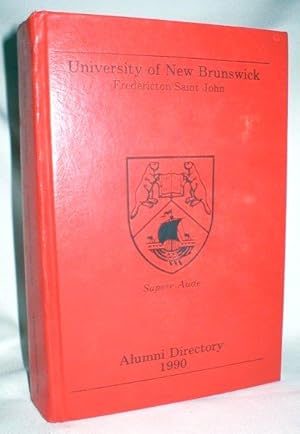 University of New Brunswick Alumni Directory 1990