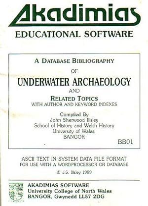 Immagine del venditore per A DATABASE BIBLIOGRAPHY OF UNDERWATER ARCHAEOLOGY and Related Topics with Author and keyword Indexes venduto da Jean-Louis Boglio Maritime Books