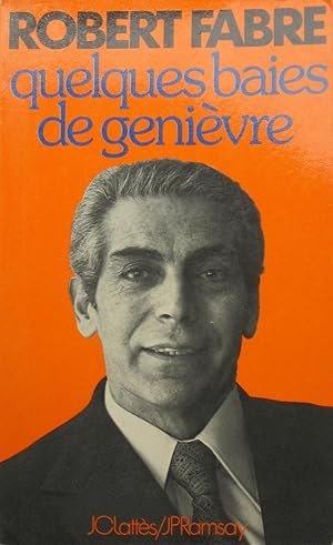 Imagen del vendedor de Quelques baies de genivre a la venta por Bouquinerie L'Ivre Livre