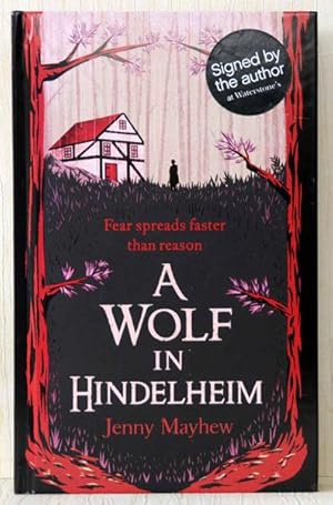 Seller image for A Wolf In Hindelheim (UK Signed Copy) for sale by Just Fiction Books