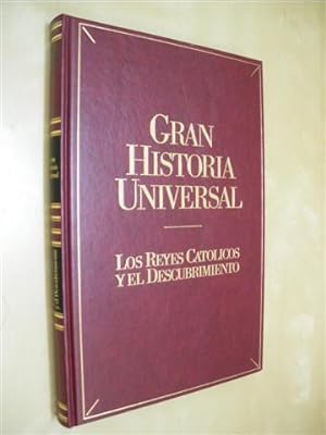 Bild des Verkufers fr LOS REYES CATLICOS Y EL DESCUBRIMIENTO. GRAN HISTORIA UNIVERSAL. VOL. XV zum Verkauf von LIBRERIA TORMOS