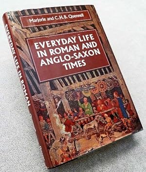 Everyday Life in Roman and Anglo-Saxon Times