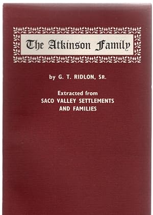 Seller image for The Atkinson Family Extracted from Saco Valley Settlements and Families for sale by McCormick Books