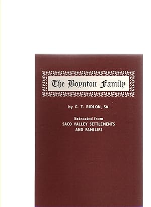 Seller image for The Boynton Family Extracted from Saco Valley Settlements and Families for sale by McCormick Books