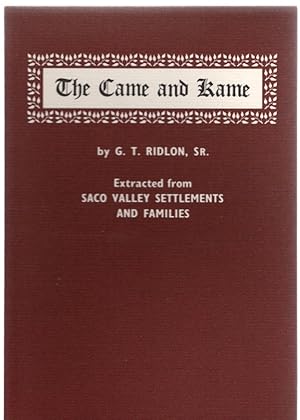 Image du vendeur pour The Came and Kame Extracted from Saco Valley Settlements and Families mis en vente par McCormick Books