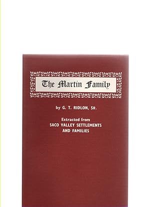 Image du vendeur pour The Martin Family Extracted from Saco Valley Settlements and Families mis en vente par McCormick Books