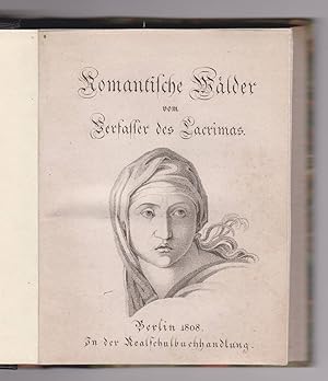 Romantische Waelder vom Verfasser des Lacrimas.