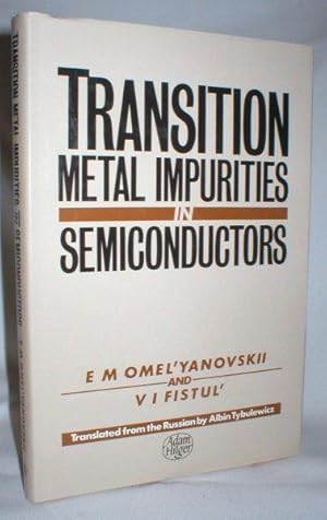 Transition Metal Impurities in Semiconductors