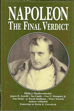 Image du vendeur pour Napoleon The Final Verdict mis en vente par Riverwash Books (IOBA)