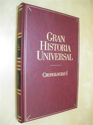 Image du vendeur pour CRONOLOGAS I. GRAN HISTORIA UNIVERSAL. CRONOLOGA UNIVERSAL Y GRANDES TEMAS DE LA HISTORIA TOMO I. DE LOS ORGENES DEL HOMBRE AL RENACIMIENTO. (1800000 A. DE C. - 1560) mis en vente par LIBRERIA TORMOS