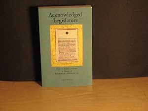 Acknowledged Legislators: Essays on English Literature in Honour of Herman Servotte