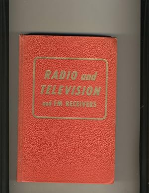 Imagen del vendedor de Radio and Television and FM Receivers a la venta por Richard Lemay